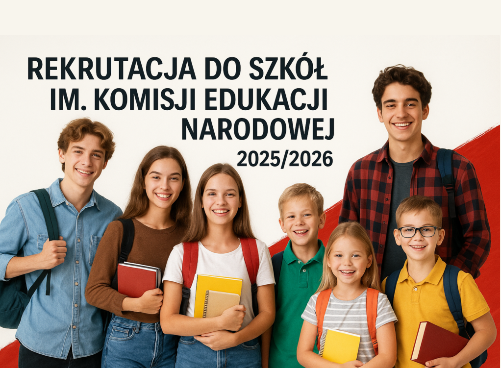 Rekrutacja do Szkół im. Komisji Edukacji Narodowej